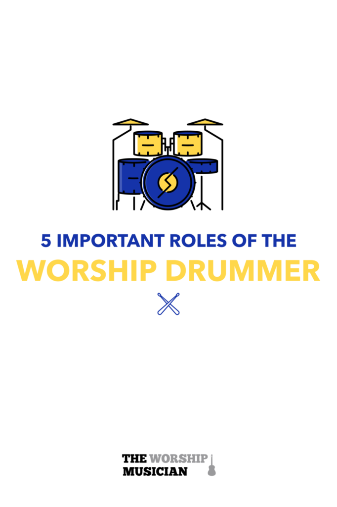twm 5 roles worship drummer